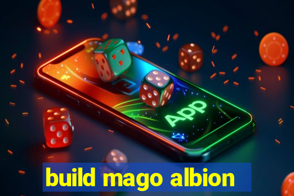 build mago albion